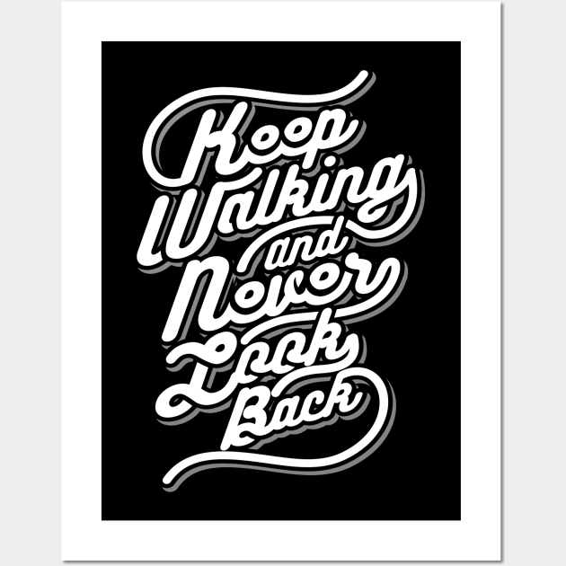 Keep Walking NEWT Wall Art by MellowGroove